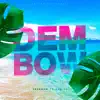 Treekoo & Cue DJ - Dembow 2020 (Remix) - Single