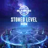 Stoned Level - Doom - Single