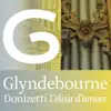 Mirella Freni, Luigi Alva, Emily Maire, Enzo Sordello, Sesto Bruscantini, Carlo Felice Cillario, Royal Philharmonic Orchestra & The Glyndebourne Chorus - Donizetti: L'elisir d'amore (Glyndebourne)