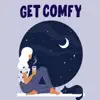 Various Artists - Get Comfy