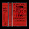 Raw Cuts - Charismatic Automatic - Single