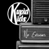 Kupid Kids - No Excuses - EP