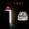 Five More Minutes - Go Away - Single