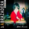 Matías Saavedra - La Abrazadera (Viaje 151) - Single