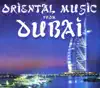 Ethnophonic Ensemble - Oriental Music from Dubai