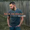 Nick Hickman - Till Somebody Gives a Damn - Single