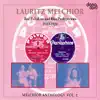 Emmy Bettendorf & Lauritz Melchior - Lauritz Melchior Anthology, Vol. 2