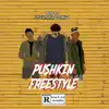 OD the KID - Pushkin Freestyle (feat. Vin Papi & Dyce Trilla) - Single