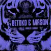 Betoko & Mason - Amalia / Rumble in the Jungle - Single