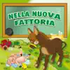 Le mele canterine - Nella nuova fattoria