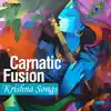 Various Artists - Carnatic Fusion - Krishna Songs