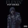 Pop Smoke - Flexin' - Single