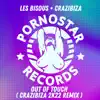 Crazibiza & Les Bisous - Out of Touch (Crazibiza 2k22 Remix) - Single