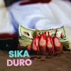 OG Stunner - Sika Duro - Single