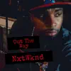 Nxt Wknd - Out the Way - Single