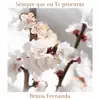 Bruna Fernanda - Sempre que eu Te procurar (Demo) - Single