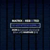 Various Artists - Matrix: Reb00ted. The Aesthetische Guerrilla - Zion (Advanced Electronic) [Blue Pill] Warfare (03)