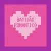 Vários Artistas - Batidão Romantico