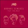 FnG - Groove sensuel (feat. Une Meuf) - Single