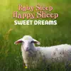 Baby Sleep Happy Sheep - Sweet Dreams - Single