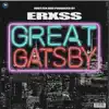 Erxss - Great Gatsby - Single