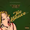 Tef Mula - Too Sauce - Single