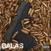 Vladimonti, Edrianz & Gosel Killa - Balas - Single