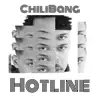 Chili Bang - Hotline - Single