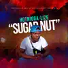 Hotnigga-Lize - Sugar Nut - Single