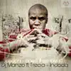 DJ Manzo SA - Indoda (feat. Trecia) - Single