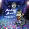 Alligator Jackson - Bipolar Disco - Alligator Jackson's Classic Rockers