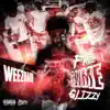 Wee2Hard - Free Slime Glizzy - Single