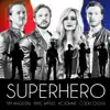 Tim Angsten - Superhero (feat. Mac Watts, KC Johns & Colin Cross) - Single