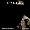 All In Music - Spy Games