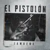 Jambene - El Pistolón - Single