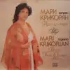 Marie Krikorian, Ivan Marinov & Bulgarian National Radio Symphony Orchestra - Marie Krikorian: Arias from Operas