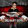 Hotfrass - Kartel Delivery Guys (Super Earth Riddim) - Single