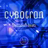 Greghoven Beats - Cybotron - Single