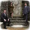 Barry Rowland and Deliverance - The Light