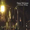 Dave McGraw and Crow Wing - Coyotes Came Around