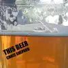 Chris Shepard - This Beer - Single