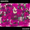 Zpextre - Souvenir - Single