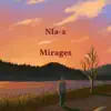 Nia-z - Mirages EP