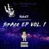 Ra47 - Space Ep, Vol. 1 - Single