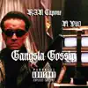 RAN CAPONE - Gangsta Gossip - Single