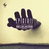 EpicFail - Don't Say Anything (Chill Mix) [feat. Megan Louise] - Single