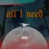 Thurz - All I Need - Single