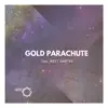 Cayce! - Gold Parachute (feat. Matt Hartke) - Single