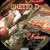 Certified360beatz - Ghetto D - Single