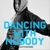 Austin Mahone - Dancing with Nobody - Single